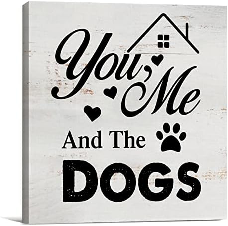 אתה אני והכלבים חותמים על קיר קיר קיר עיצוב בית 8 x 8 אינץ 'חובב כלבים בד הדפס ציור הדפסים ממוסגר לוח