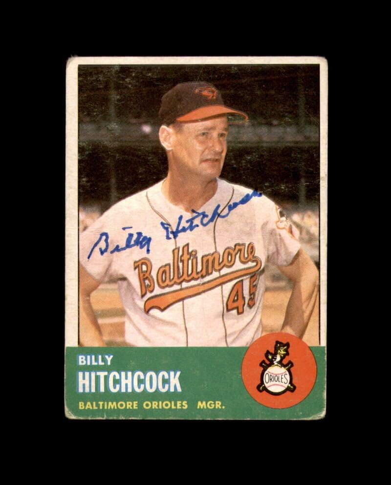 בילי היצ'קוק חתום על 1963 Topps Baltimore Orioles Autoglogg