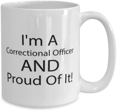 ספל קצין כליאה, אני קצין כליאה וגאה בזה!, חידוש ייחודי מתנת רעיונות עבור כליאה קצין, קפה ספל תה כוס לבן 15