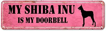 ה- Shiba INU שלי הוא שלט מתכת דלת שלי שלטי חיות מחמד קיר עיצוב קיר מצחיק רחוב מותאם אישית מצחיק