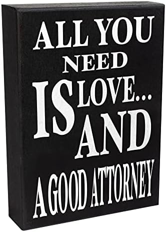 מתנות עורך דין ג ' ניגמס, כל מה שאתה צריך זה אהבה ועורך דין טוב שלט עץ, עיצוב עורך דין תוצרת ארה ב