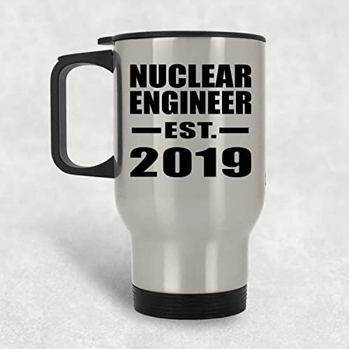 תכנון מהנדס גרעיני מבוסס EST. 2019, ספל נסיעות כסף 14oz כוס מבודד מפלדת אל חלד, מתנות ליום הולדת יום הולדת